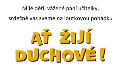 Ať žijí duchové